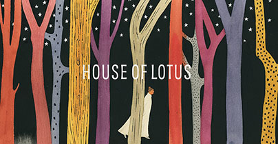 HOUSE OF LOTUS